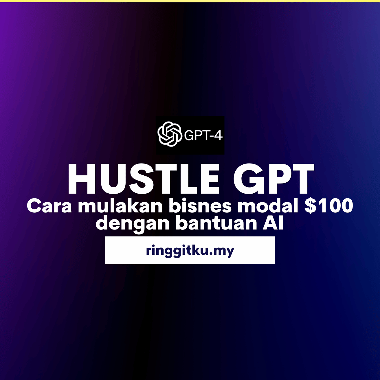 Hustle GPT Cara mulakan bisnes modal $100 dengan bantuan AI