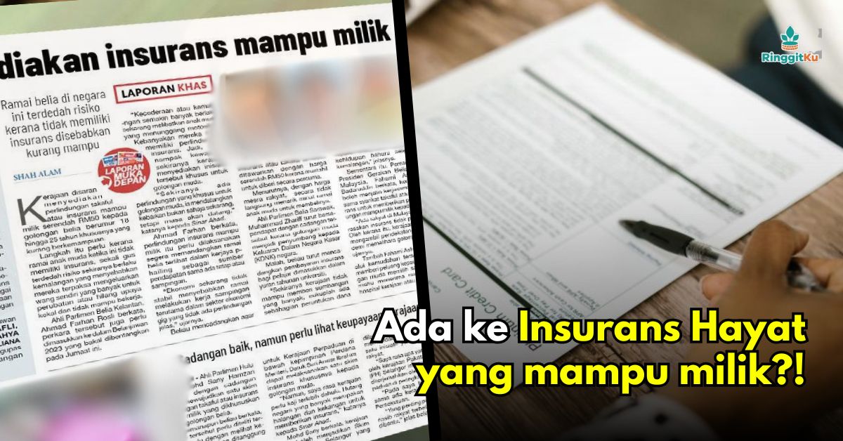 Ada ke Insurans Hayat yang mampu milik?!